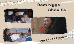 Rèm Ngọc Châu Sa tập 13-14 Preview: Yến Tử Kinh sụp đổ vì tin dữ, Đoan Ngọ bật khóc an ủi