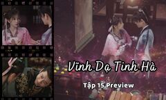 Vĩnh Dạ Tinh Hà tập 15 Preview: Mộ Thanh bất ngờ tỏ tình với Diệu Diệu, chuyện gì xảy ra?