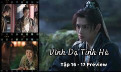 Vĩnh Dạ Tinh Hà tập 16-17 Preview: “Tình địch” xuất hiện, Mộ Thanh ghen nhưng không dám tỏ tình?