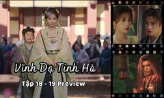 Vĩnh Dạ Tinh Hà tập 18-19 Preview: Mộ Thanh buông lời cay đắng với Diệu Diệu