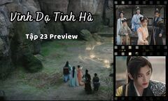 Vĩnh Dạ Tinh Hà tập 23 Preview: Diệu Diệu một chưởng đánh bay nhóm cướp, Mộ Thanh vào trận pháp