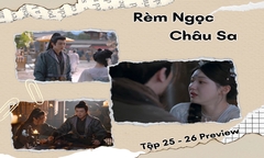 Rèm Ngọc Châu Sa tập 25-26 Preview: Đoan Ngọ bị vu tội giết người, Yến Tử Kinh làm gì?