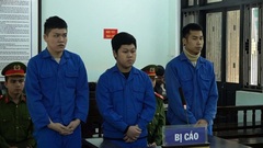  "Làm chuyện bất chính ", 3 đối tượng  "chia " nhau 42 năm tù