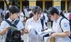 4 thay đổi tích cực trong kỳ thi lớp 10 năm nay: Học sinh nắm bắt, phụ huynh yên tâm