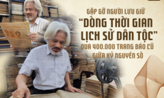 Gặp gỡ người lưu giữ “dòng thời gian lịch sử dân tộc” qua 400.000 trang báo cũ giữa kỷ nguyên số