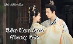 Phim Đào Hoa Ánh Giang Sơn của Mạnh Tử Nghĩa và Lưu Học Nghĩa bao giờ chiếu?