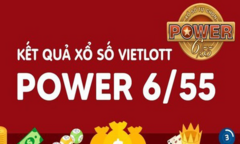 Vietlott ngày 9/5- Kết quả XS Vietlott hôm nay - XS Power 6/55 ngày 9/5