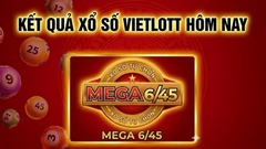 Vietlott 24/5- Kết quả xổ số Vietlott ngày 24/5/2026 - Kết quả xổ số Mega 6/45