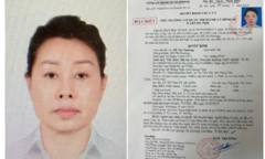 Công an Hà Nội truy nã người phụ nữ trốn thi hành án về tội Đưa hối lộ, bắt giữ người trái pháp luật