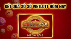 Vietlott 10/6 - Kết quả xổ số Vietlott ngày 10/6/2026 - Kết quả xổ số Mega 6/45