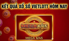 Vietlott 12/6 - Kết quả xổ số Vietlott ngày 12/6/2026 - Kết quả xổ số Mega 6/45