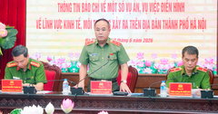 Giám đốc Công an Hà Nội: Sẽ công khai cửa hàng tiêu thụ thực phẩm bẩn để người dân biết