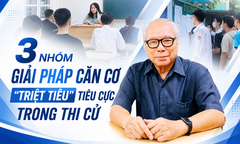 TS. Lê Viết Khuyến: “Không tách hai kỳ thi tốt nghiệp THPT và đại học không đồng nghĩa với tiêu cực sẽ gia tăng”