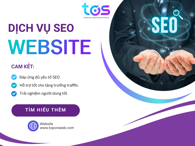 Doanh nghiệp nên cân nhắc những gì khi tối ưu SEO website? (Nguồn: TOS)