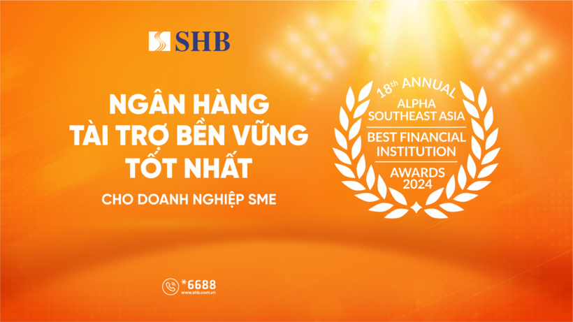 SHB được vinh danh “Ngân hàng tài trợ bền vững tốt nhất dành cho Doanh nghiệp SME” - 1