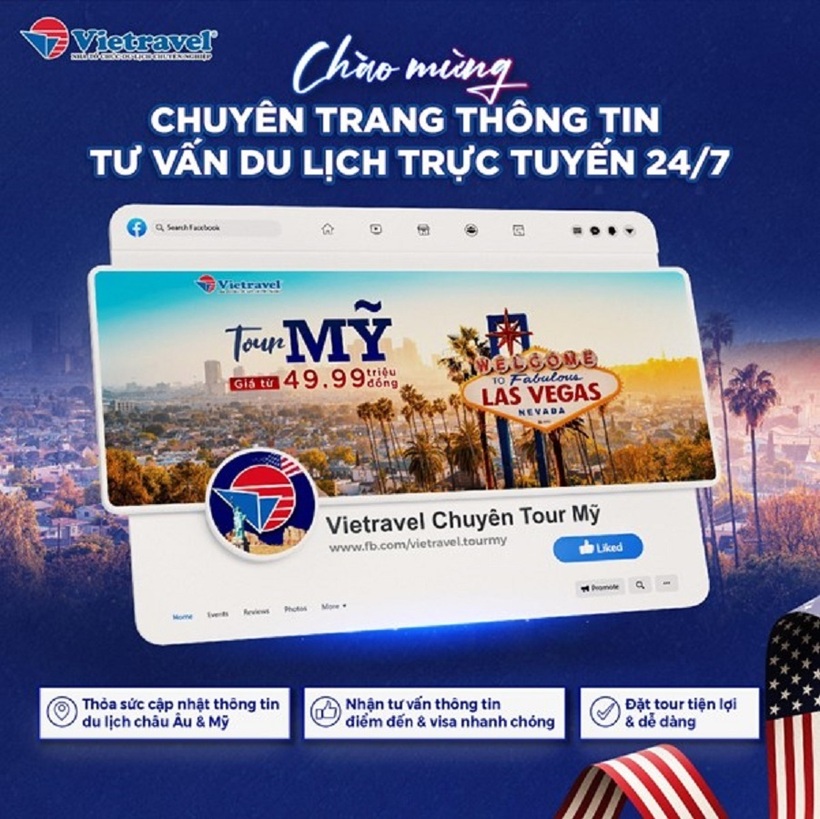 Vietravel ra mắt hai fanpage chuyên tuyến Hoa Kỳ & Châu Âu đánh dấu bước tiến trong hành trình chinh phục khách hàng - 2