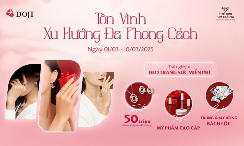 Ưu đãi đặc biệt dịp 8/3 tôn vinh xu hướng đa phong cách, để nàng ngày càng tỏa sáng hơn.