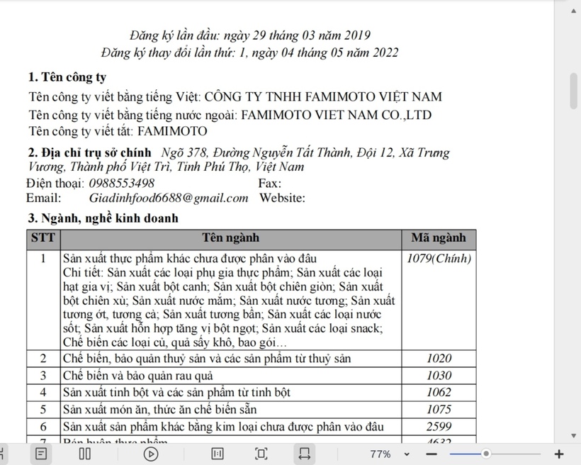 Công ty Famimoto Việt nam có vốn điều lệ 1 tỷ đồng, do ông Nguyễn Văn Hưng làm chủ sở hữu.