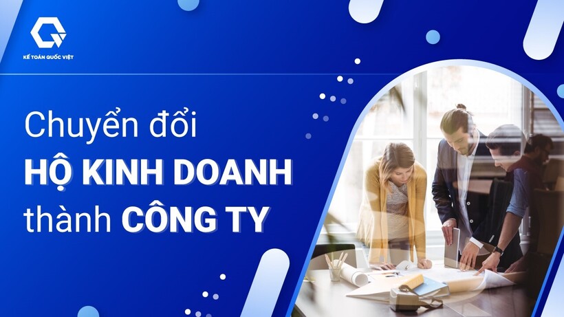 Kế toán Quốc Việt - Hộ kinh doanh cần làm gì khi luật Thuế, BHXH thay đổi? - 2