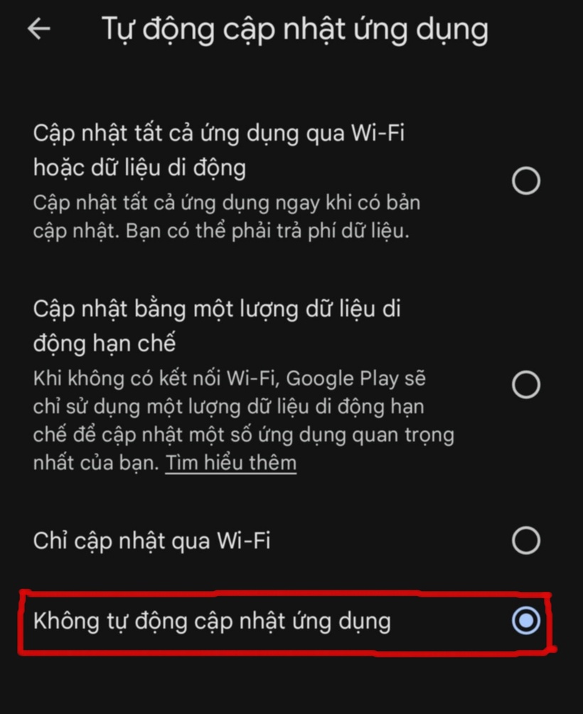 Chọn “Không tự động cập nhật ứng dụng”.