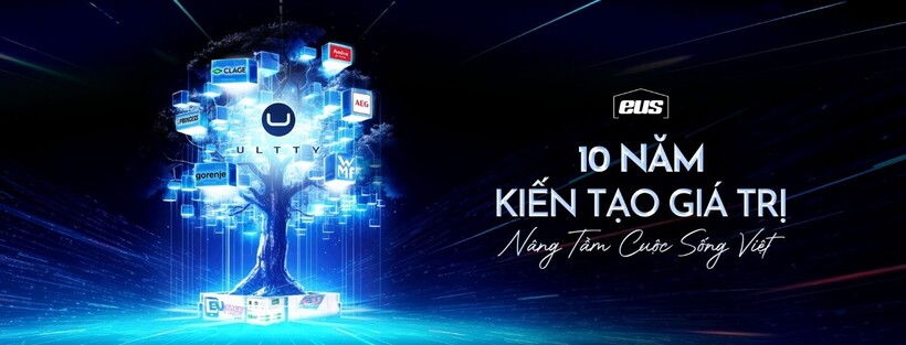 Eus Việt Nam – Hành trình 10 năm khẳng định vị thế trong ngành gia dụng cao cấp - 11
