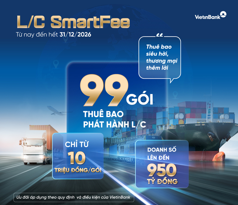 VietinBank ra mắt 99 gói thuê bao L/C ưu đãi dành cho doanh nghiệp xuất nhập khẩu - 1