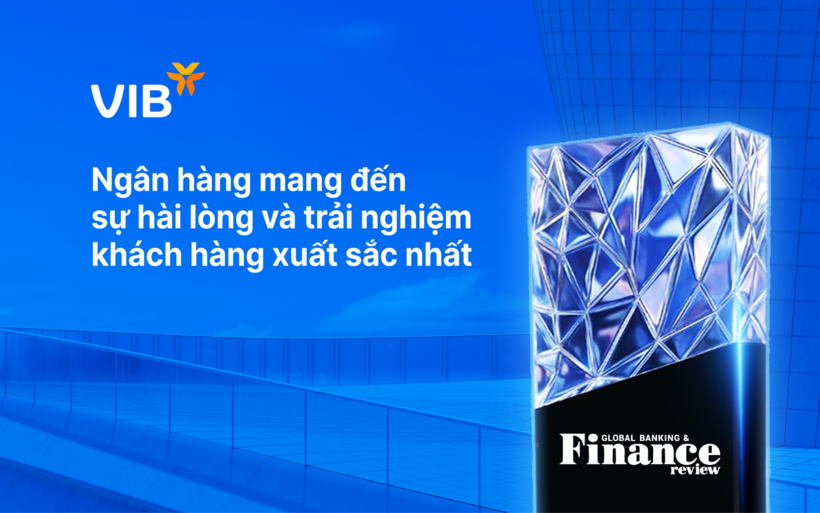 VIB – Nơi trải nghiệm không còn là tiện ích, mà trở thành chiến lược tăng trưởng dài hạn - 1