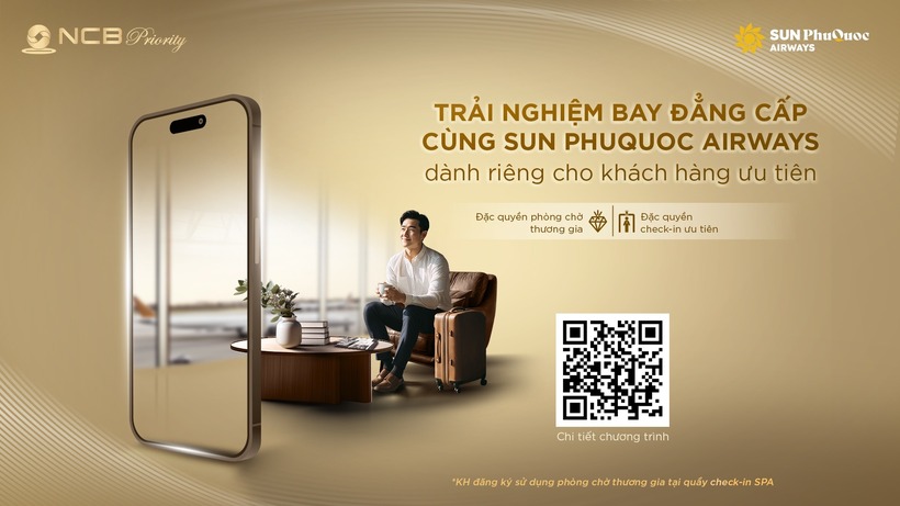 NCB dành tặng khách hàng ưu tiên đặc quyền sử dụng phòng chờ thương gia không giới hạn