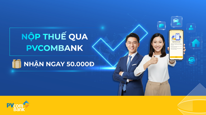 PVcomBank triển khai chương trình ưu đãi dành cho khách hàng nộp thuế trên PVConnect. Nguồn ảnh PVcomBank