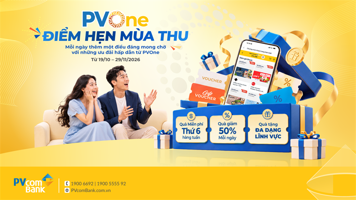 PVcomBank triển khai chương trình ưu đãi cho khách hàng trên hệ sinh thái PVOne. Nguồn ảnh PVcomBank